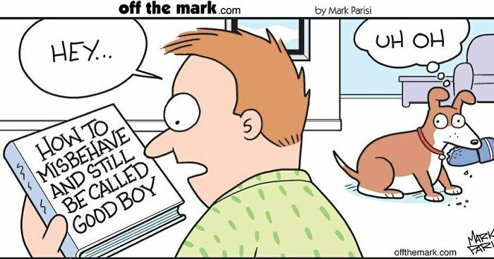 Cartoonist Mark's dog comic shows a man reading a book about misbehaving dogs as one looks guilty nearby.