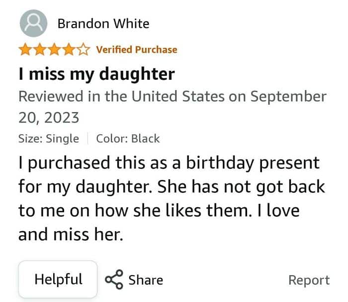 Amazon review humor: "I miss my daughter" says a customer, sharing an emotional yet comedic shopping experience. Amazon review humor: "I miss my daughter" says a customer, sharing an emotional yet comedic shopping experience.