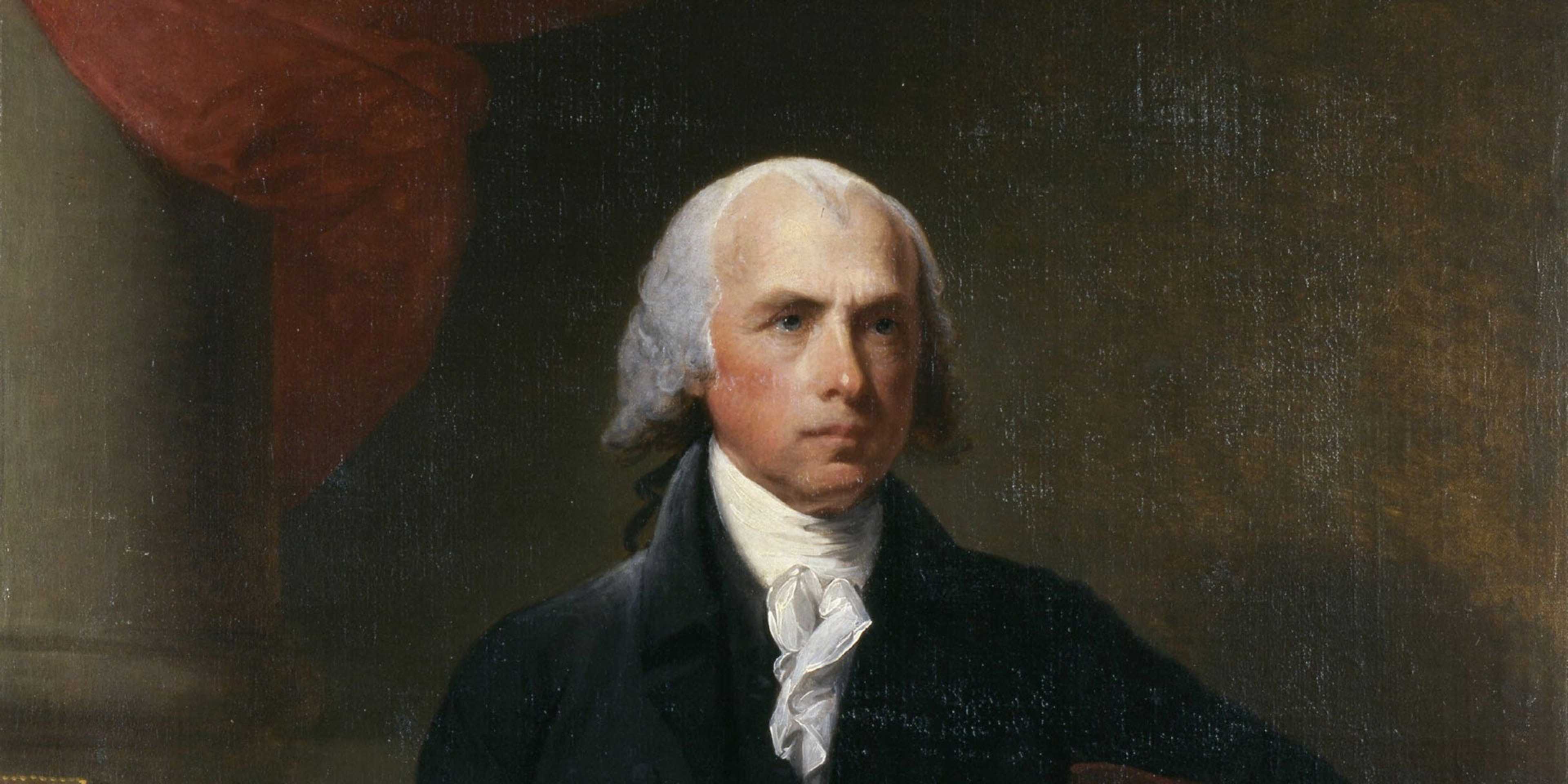 10 Things You May Not Know About James Madison | HISTORY