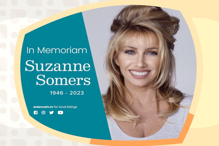 Antenna TV To Pay Tribute to the Life of Suzanne Somers with “Three's  Company Marathon” | Nexstar Media Group, Inc.